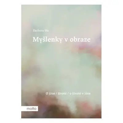 Myšlenky v obraze - Barbora Hu