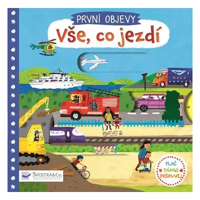 První objevy - Vše, co jezdí - Christiane Engel