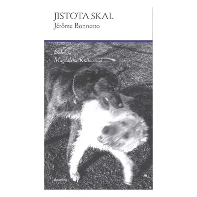 Jistota skal - Jérome Bonnetto