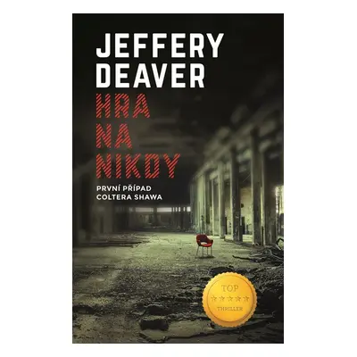 Hra na nikdy, 2. vydání - Jeffery Deaver