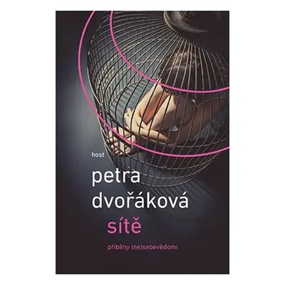 Sítě, 2. vydání - Petra Dvořáková