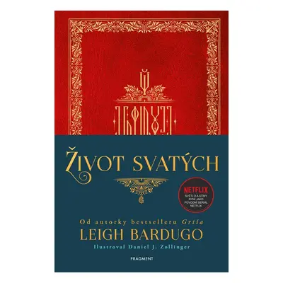 Život svatých - Leigh Bardugo