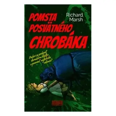 Pomsta posvätného chrobáka - Richard Marsh