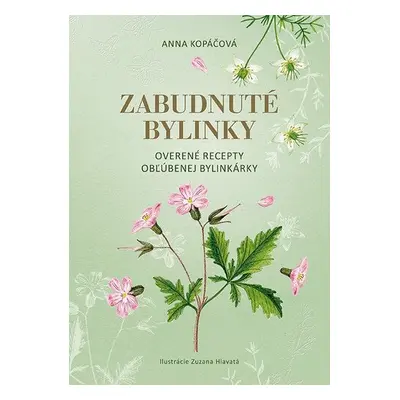 Zabudnuté bylinky - Anna Kopáčová