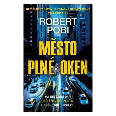 Město plné oken - Robert Pobi