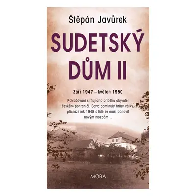 Sudetský dům II - Štěpán Javůrek