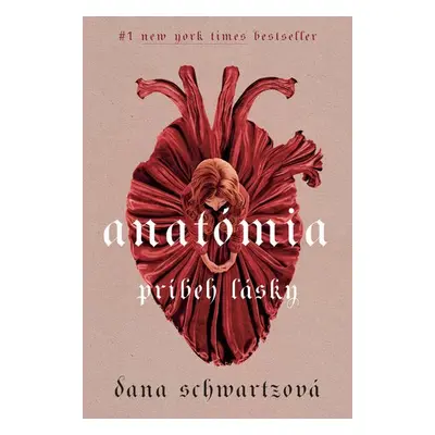 Anatómia - Dana Schwartz