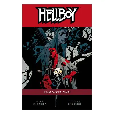 Hellboy 8 - Temnota vábí, 1. vydání - Mike Mignola