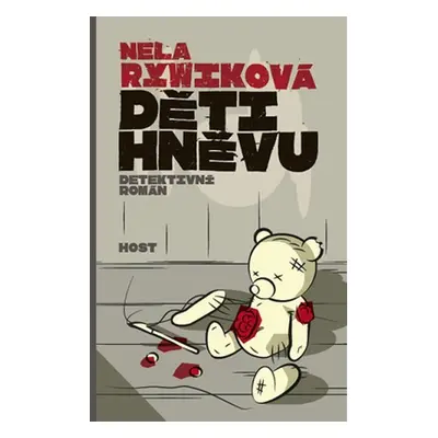 Děti hněvu - Nela Rywiková