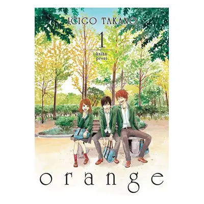 Orange 1 - Ičigo Takano