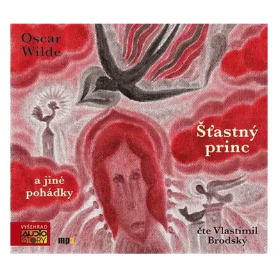 Šťastný princ a jiné pohádky - CDmp3 (Čte Vlastimil Brodský) - Oscar Wilde