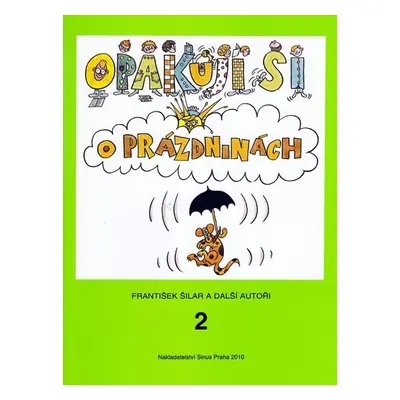 Opakuji si o prázdninách 2 - František Šilar