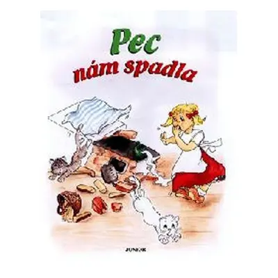 Pec nám spadla