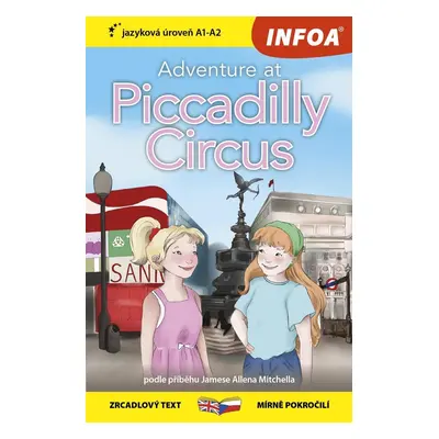 Dobrodružství na Piccadilly Circus / Adventure at Piccadilly Circus - Zrcadlová četba (A1-A2), 1