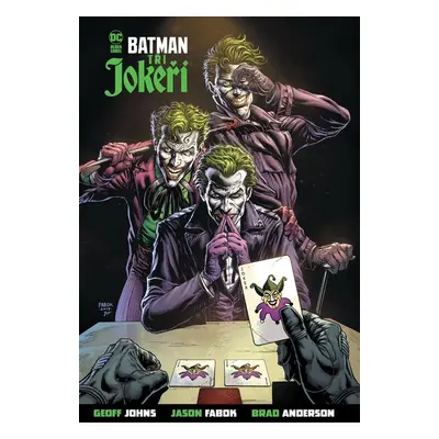 Batman - Tři jokeři - Geoff Johns