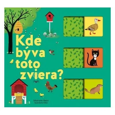 Kde býva toto zviera? - Stéphanie Babin