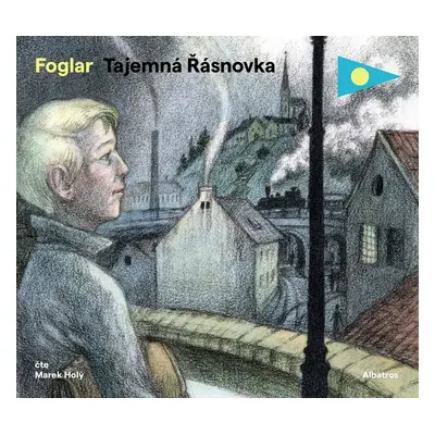 Tajemná Řásnovka - CDmp3 (Čte Marek Holý) - Jaroslav Foglar