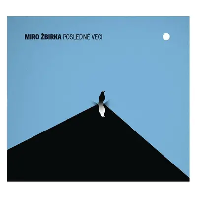 Miro Žbirka: Posledné veci - CD - Miroslav Žbirka