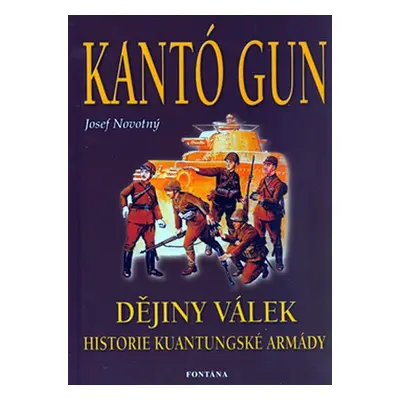 Kantó gun - Josef Novotný