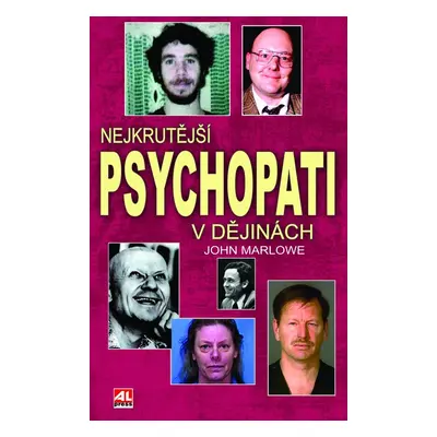 Nejkrutější psychopati v dějinách - John Marlowe