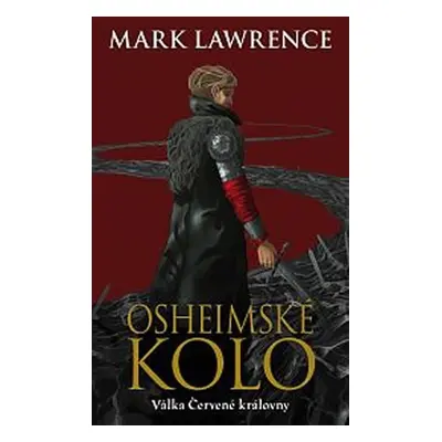 Osheimské kolo - Mark Lawrence