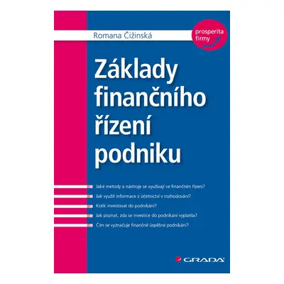 Základy finančního řízení podniku - Romana Čižinská