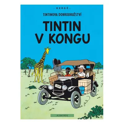 Tintin 2 - Tintin v Kongu - Hergé