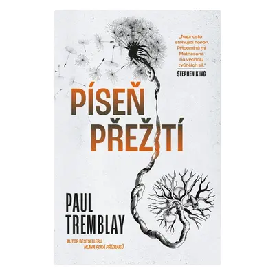 Píseň přežití - Paul G. Tremblay