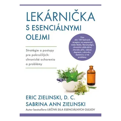 Lekárnička s esenciálnymi olejmi - Eric Zielinski; Sabrina Ann Zielinsku