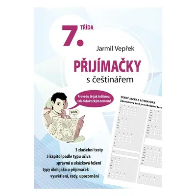 Přijímačky s češtinářem 7. třída, 2. vydání - Jarmil Vepřek