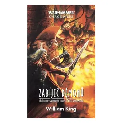 Warhammer Zabíječ démonů, 2. vydání - William King