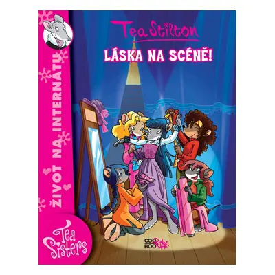 Láska na scéně - Tea Stilton