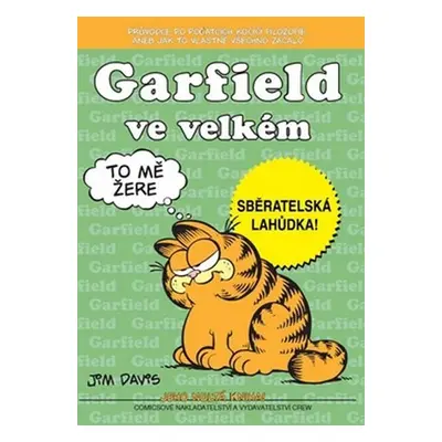 Garfield ve velkém - Jim Davis