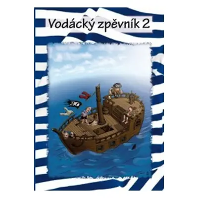 Vodácký zpěvník 2, 3. vydání