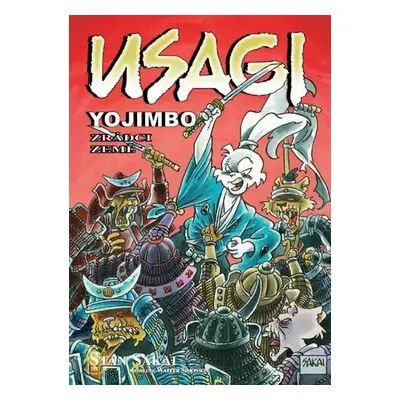 Usagi Yojimbo - Zrádci země - Stan Sakai