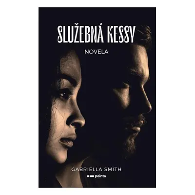 Služebná Kessy - Gabriella Smith