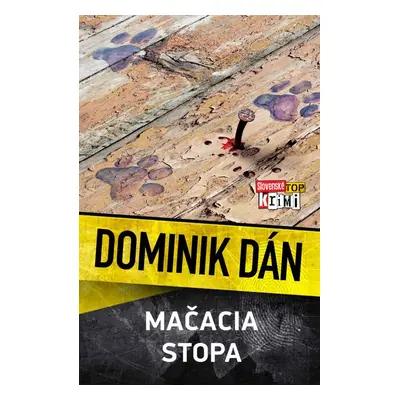 Mačacia stopa - Dominik Dán