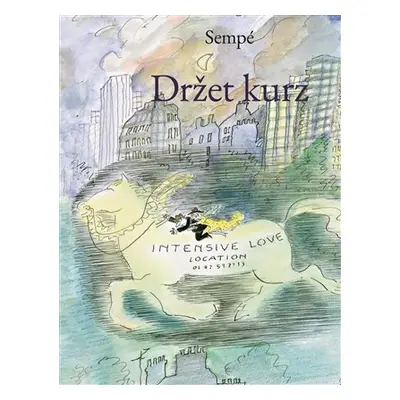 Držet kurz - Jean-Jacques Sempé