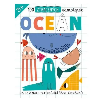 100 ztracených samolepek Oceán - Emma Munro Smith