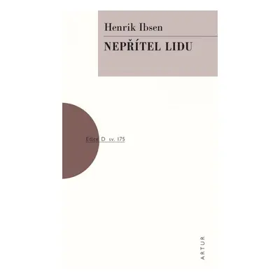 Nepřítel lidu - Henrik Ibsen