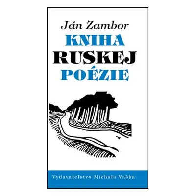 Kniha ruskej poézie - Ján Zambor