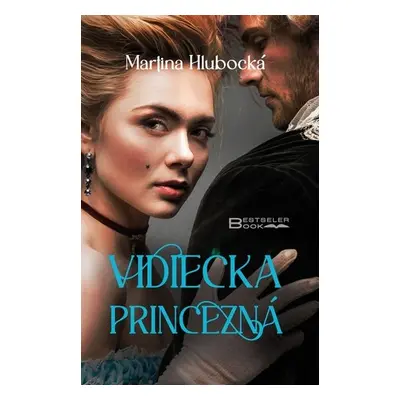 Vidiecka princezná - Martina Hlubocká