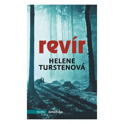 Revír - Helene Tursten