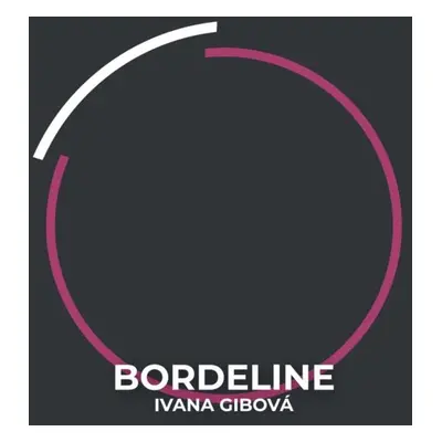 Borderline - CDmp3 (Čte Viktŕia Pejková) - Ivana Gibová