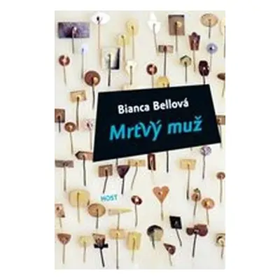 Mrtvý muž - Bianca Bellová