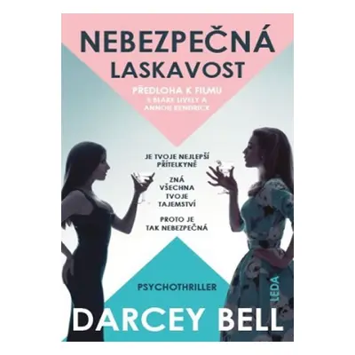 Nebezpečná laskavost (filmová obálka) - Darcey Bell