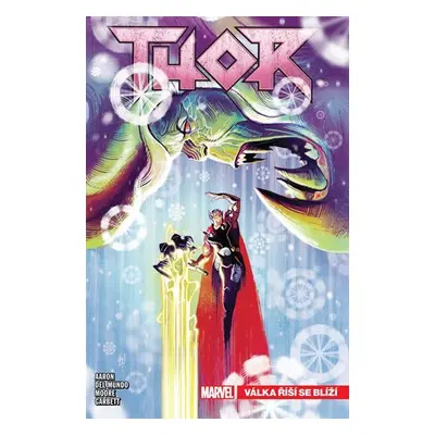 Thor 2 - Válka říší se blíží - Jason Aaron