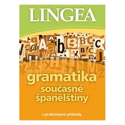 Gramatika současné španělštiny s praktickými příklady, 2. vydání