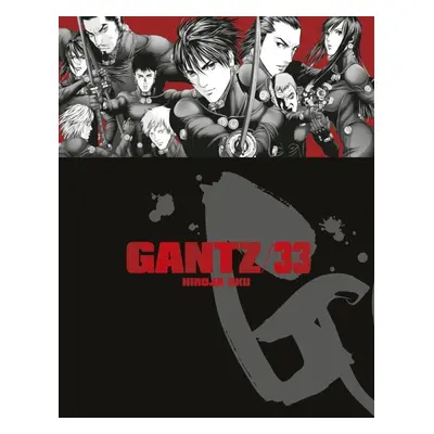 Gantz 33 - Hiroja Oku