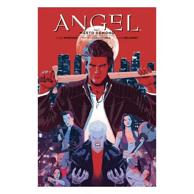 Angel 2 - Město démonů - Joss Whedon